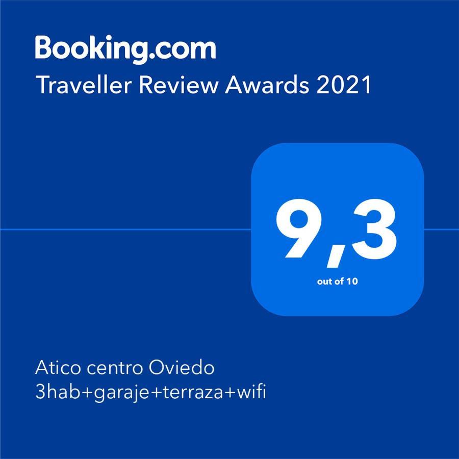 Atico centro Oviedo 3hab+garaje+terraza+wifi Exterior foto